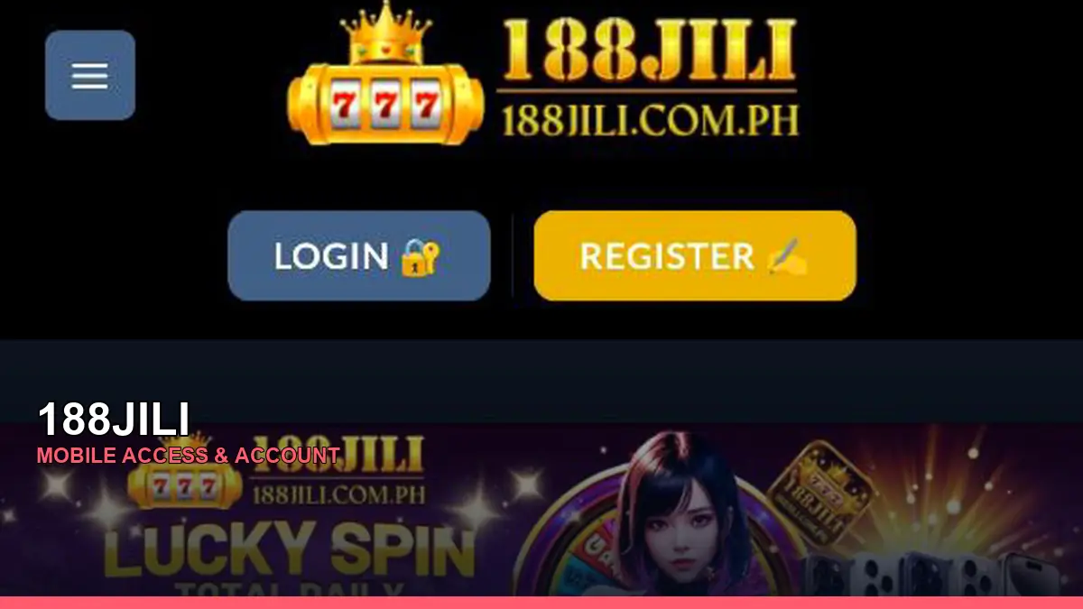 188JILI mobile account access guide for Philippine players